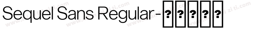 Sequel Sans Regular字体转换